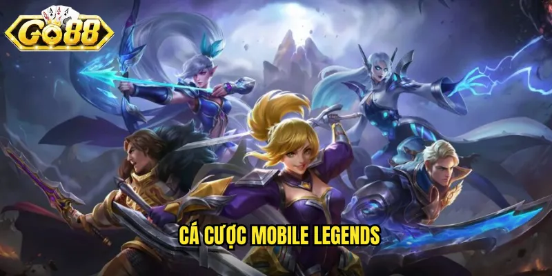 cá cược mobile legends