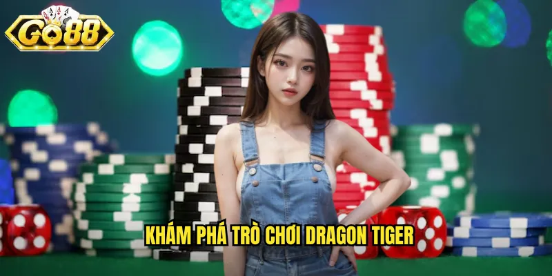 Khám phá trò chơi Dragon Tiger
